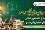 Mufti Foundation Ramzan Package 2026 Online Registration Begins – Check Eligibility Now